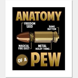 Anatomy Of A Pew Just The Tip Bullet Gift Funny Gun Lovers Posters and Art